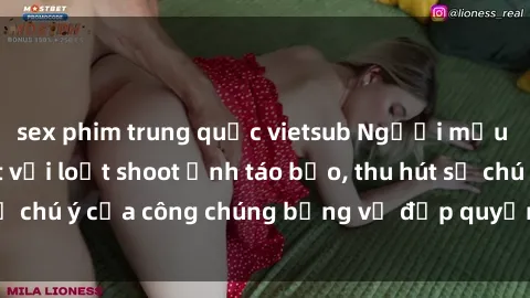 sex phim trung quốc vietsub Người mẫu Việt Nam gây sốt với loạt shoot ảnh táo bạo, thu hút sự chú ý của công chúng bằng vẻ đẹp quyến rũ và gợi cảm.
