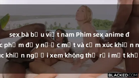 sex bà bầu việt nam Phim sex anime đỉnh cao: Những tác phẩm đầy nước mắt và cảm xúc khiến người xem không thể rời mắt khỏi màn hình